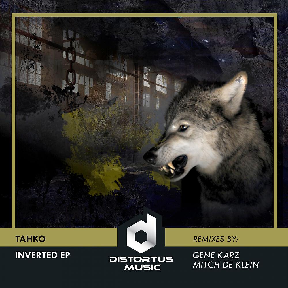 Tahko - Inverted (Gene Karz Remix)