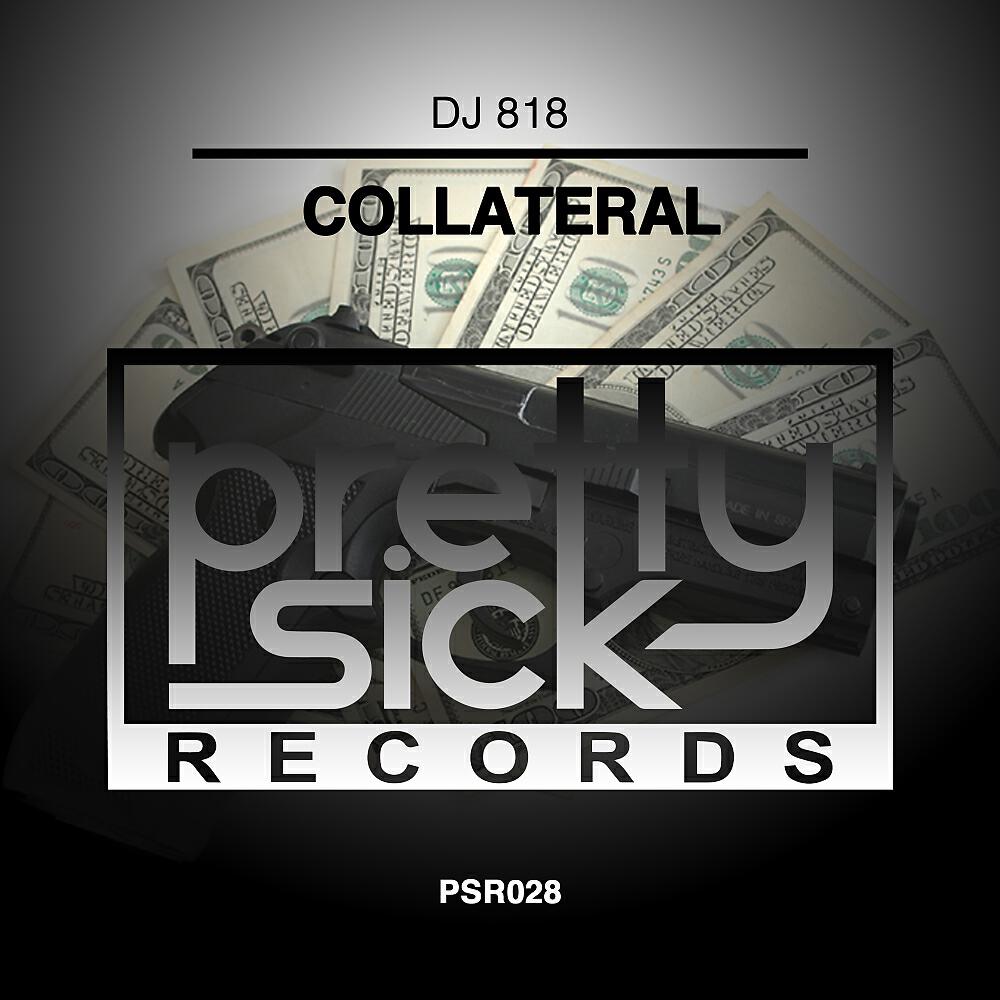 DJ 818 - Collateral (Original Mix)