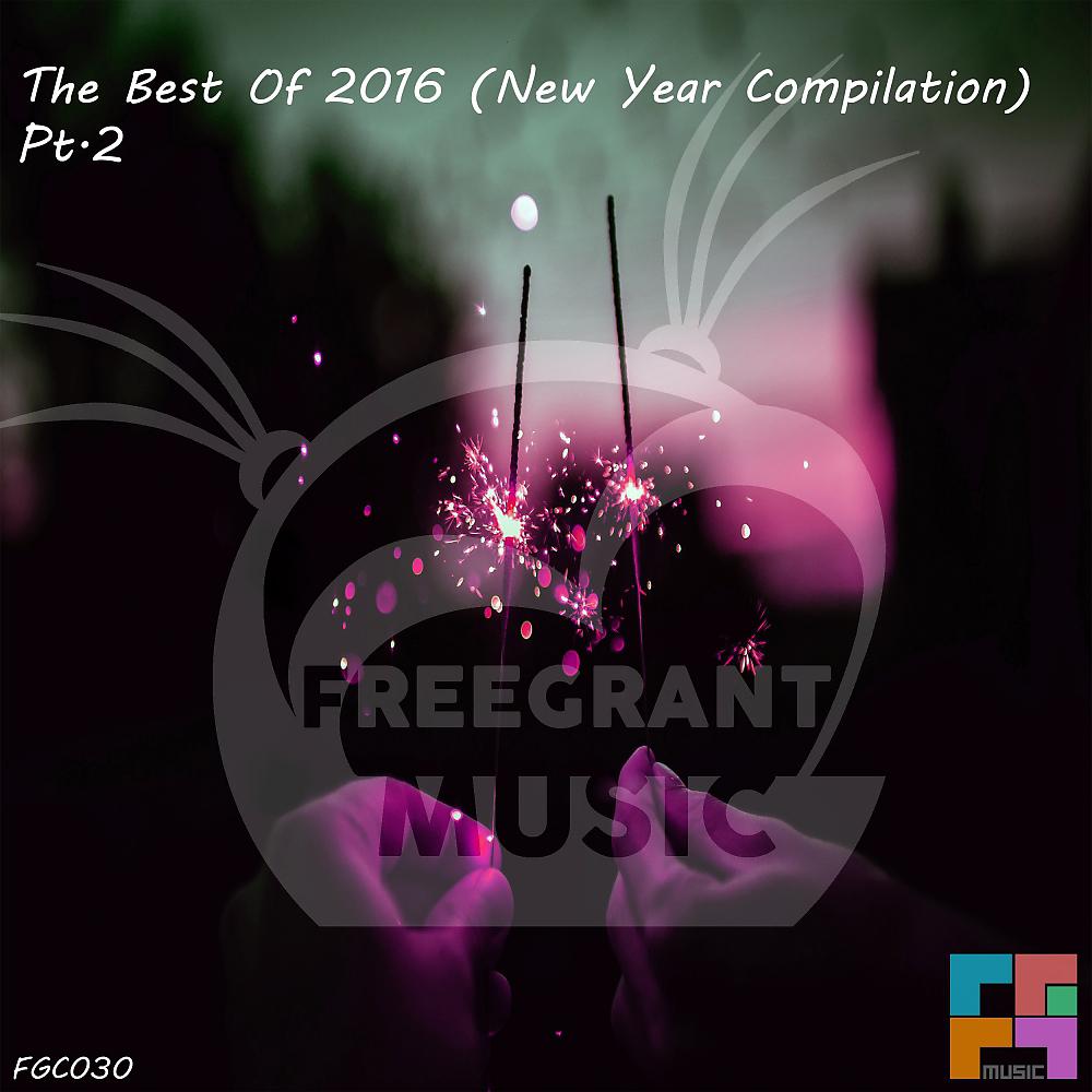 Постер альбома The Best Of 2016 (New Year Compilation), Pt. 2