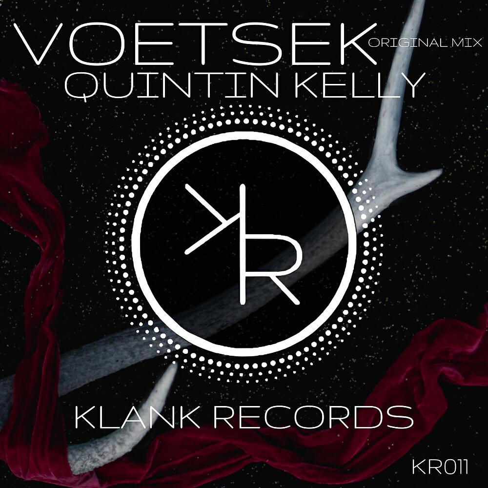 Quintin Kelly - Voetsek (Original Mix)