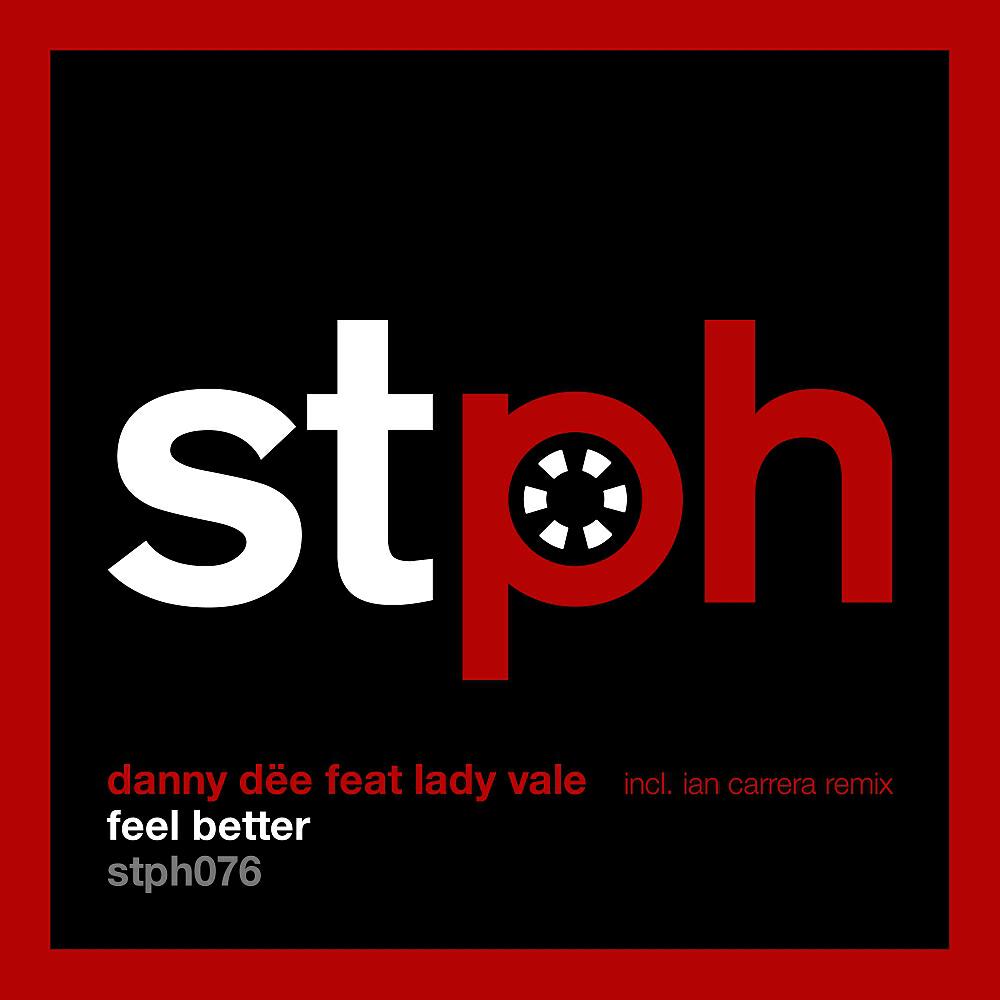 Daniele Dee - Feel Better (Radio Edit)
