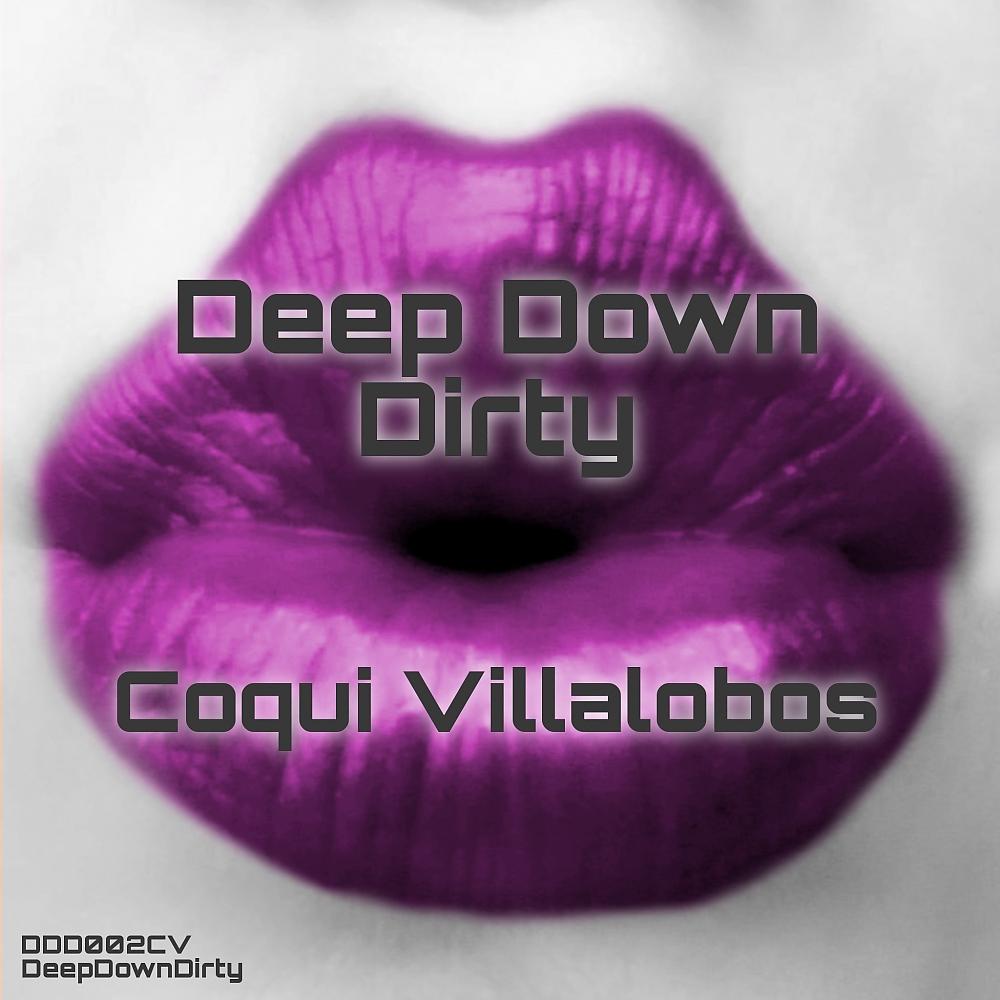 Постер альбома Deep Down Dirty