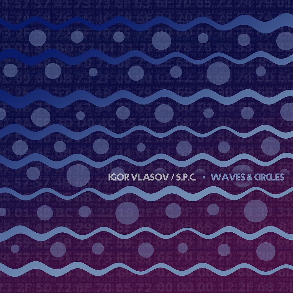 Постер альбома Waves & Circles