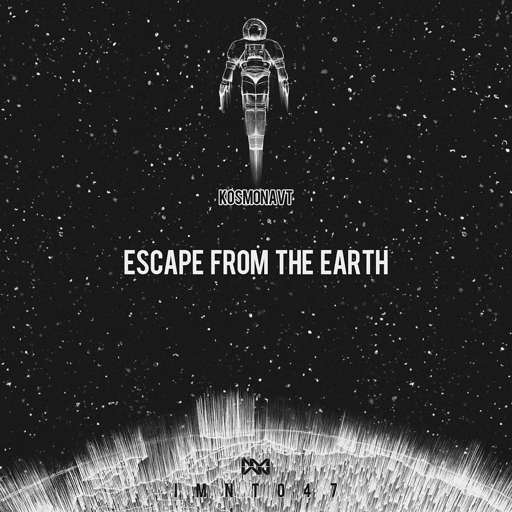 Постер альбома Escape From The Earth
