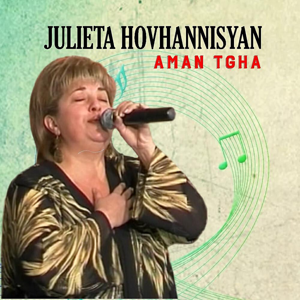 Julieta Hovhannisyan - Tamam Askharh