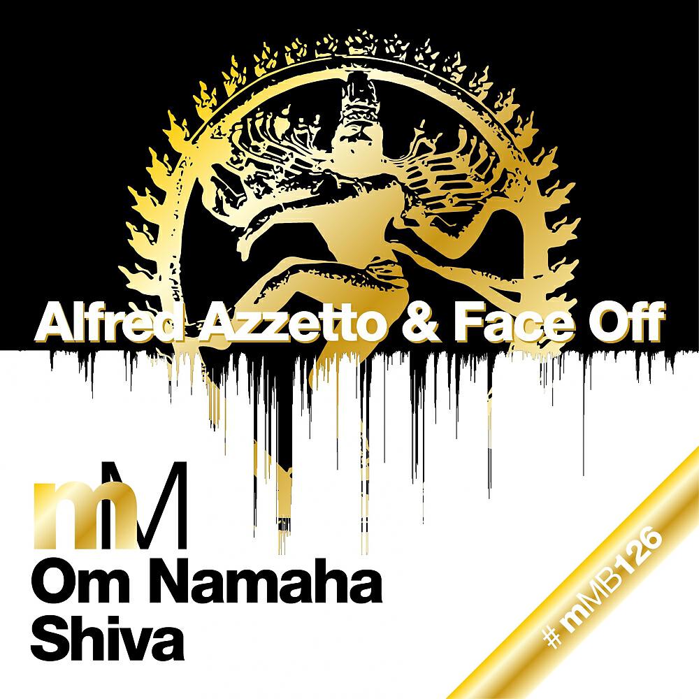 Alfred Azzetto - Om Namaha Shiva (Alfred's Mix)