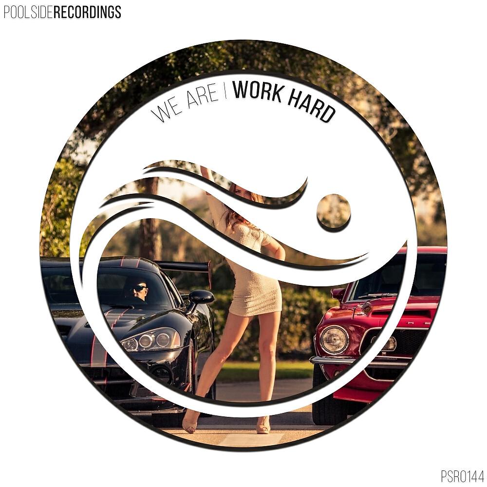 WeAreTwo - Work Hard (Extended Dance Mix)