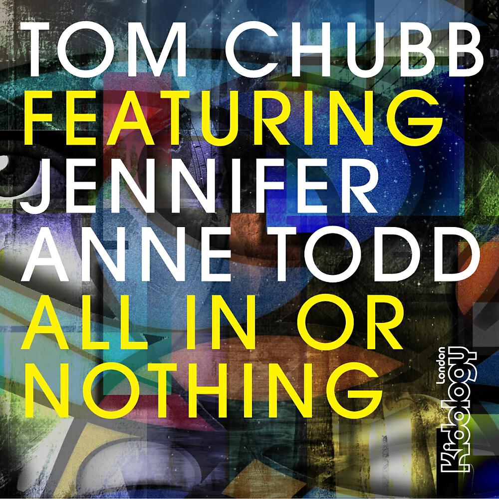 Tom Chubb - All In Or Nothing (Mark Wilkinson Remix)