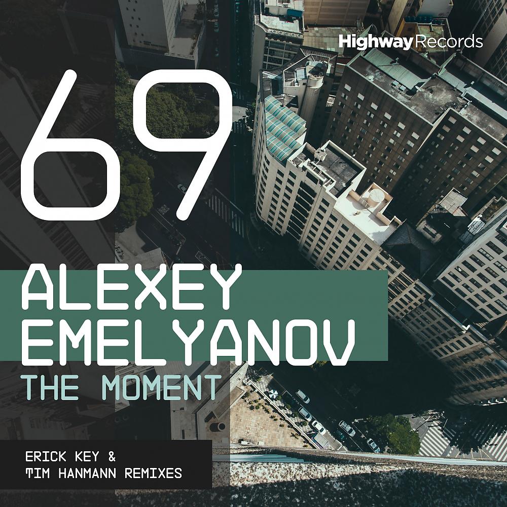 Alexey Emelyanov - The Moment (Erick Key Remix)