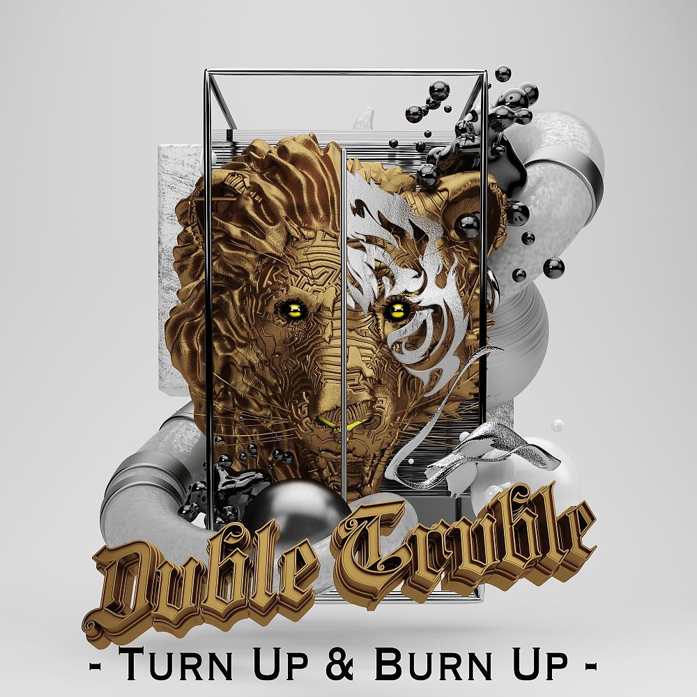 Постер альбома Turn Up & Burn Up