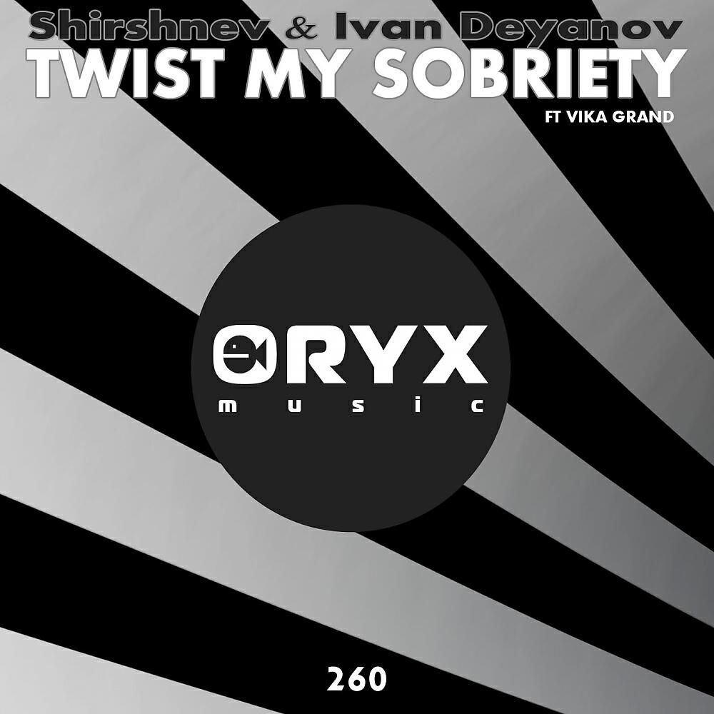 Shirshnev - Twist My Sobriety (Eldar Stuff & Garry Oji Remix)