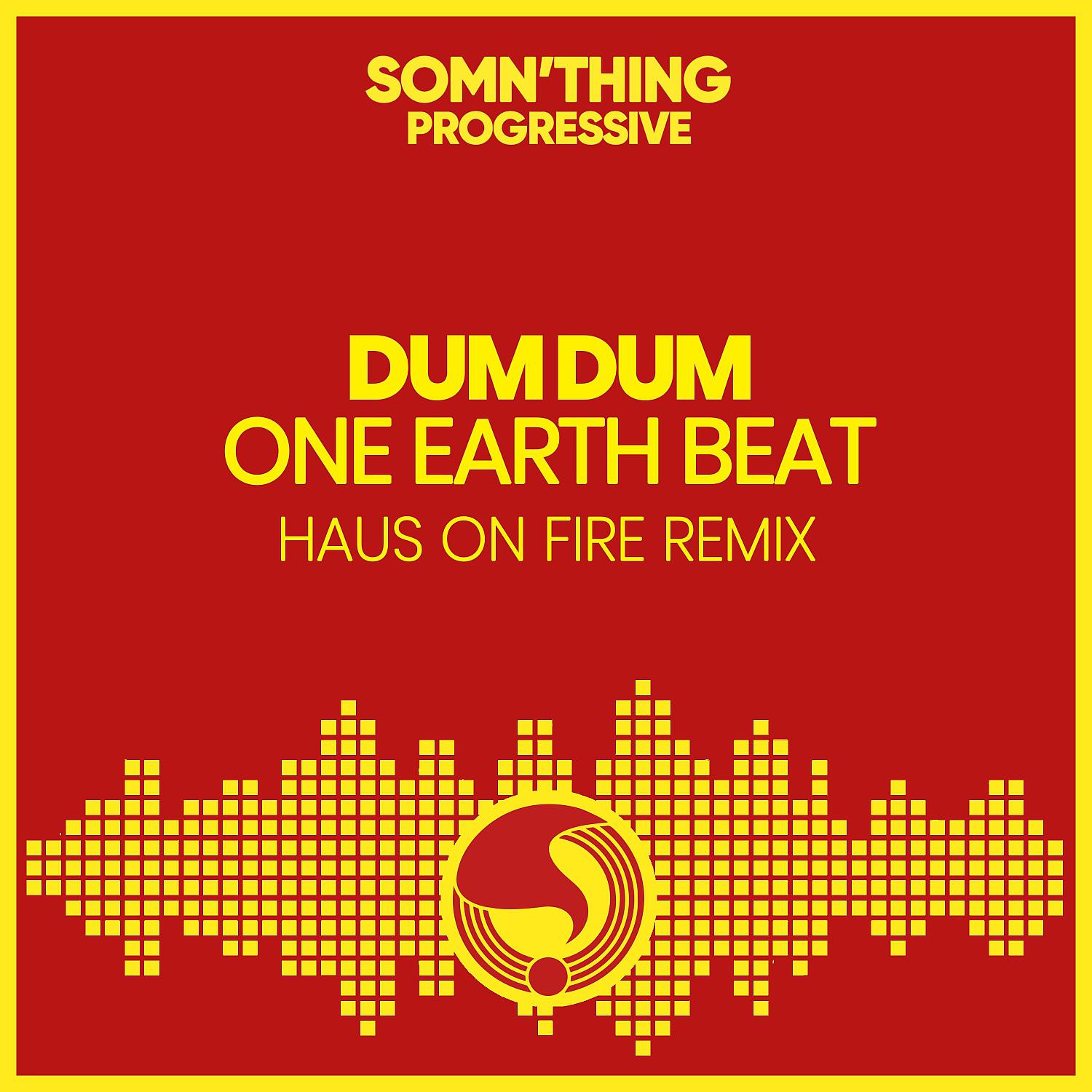 Постер альбома One Earth Beat (Haus on Fire Remix)