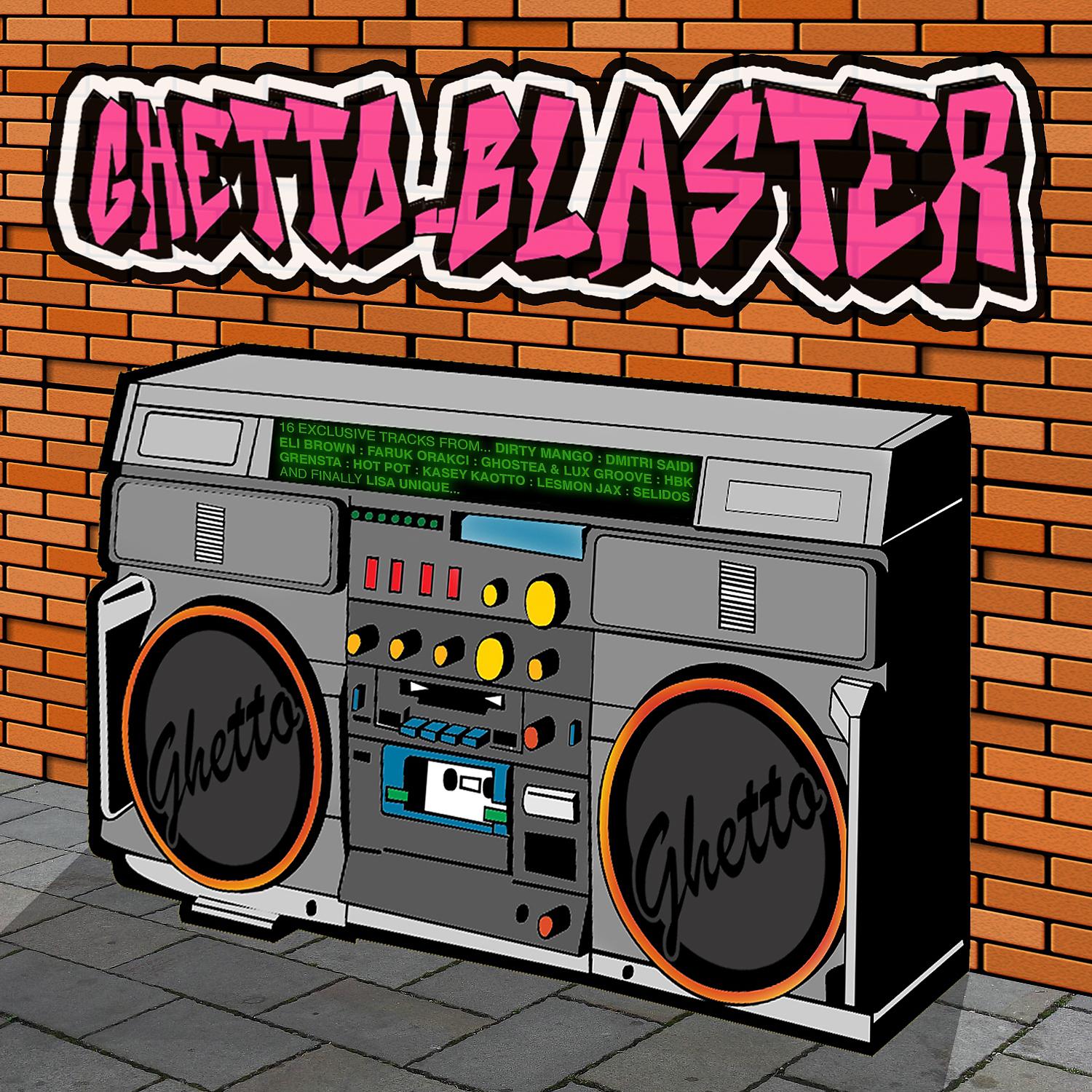 Постер альбома Ghetto-Blaster