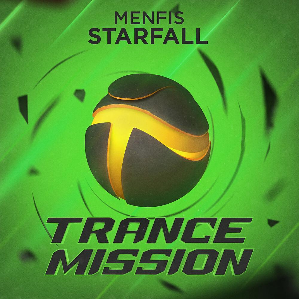 Menfis - Starfall (Radio Edit)