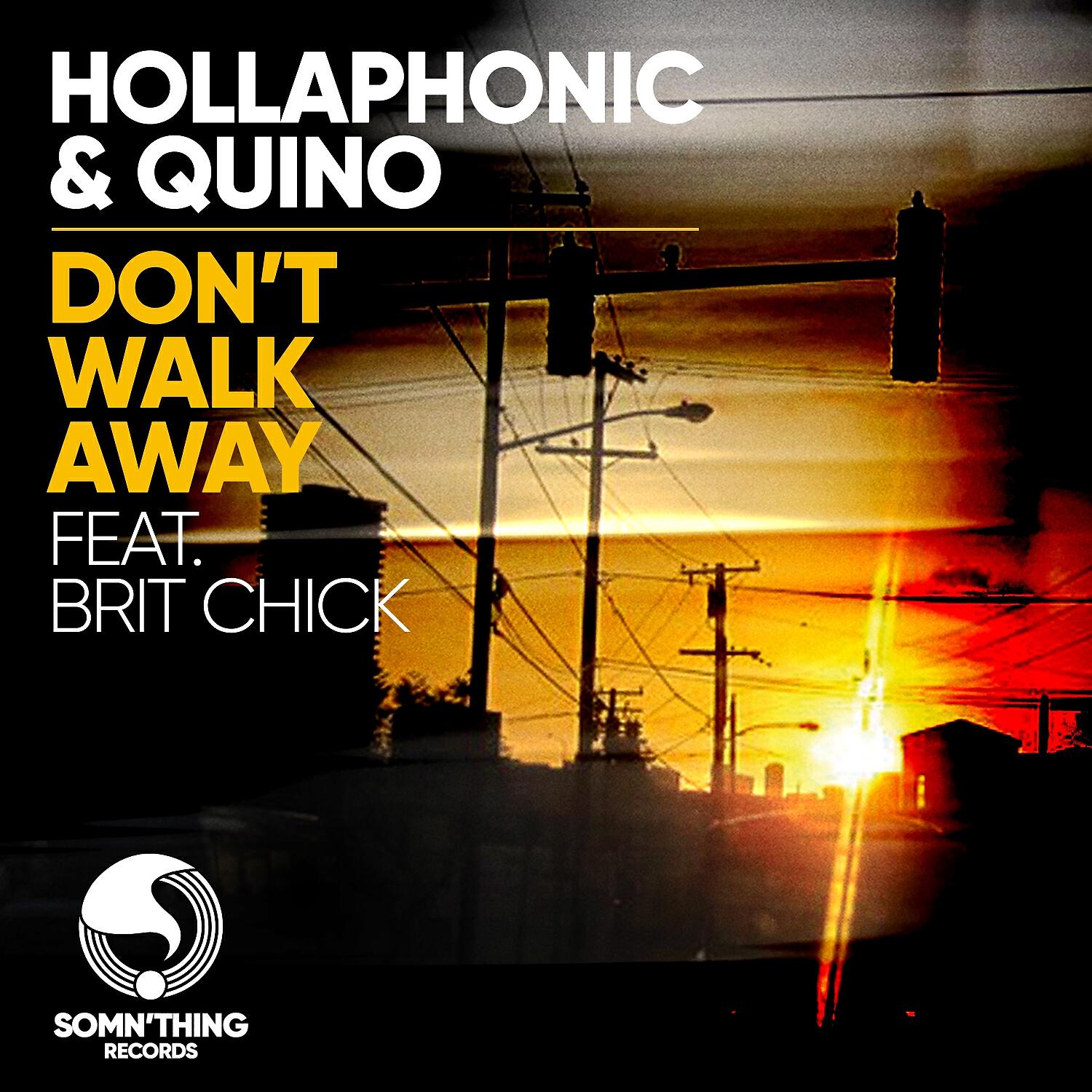 Hollaphonic - Don't Walk Away (Greg Stainer Remix)
