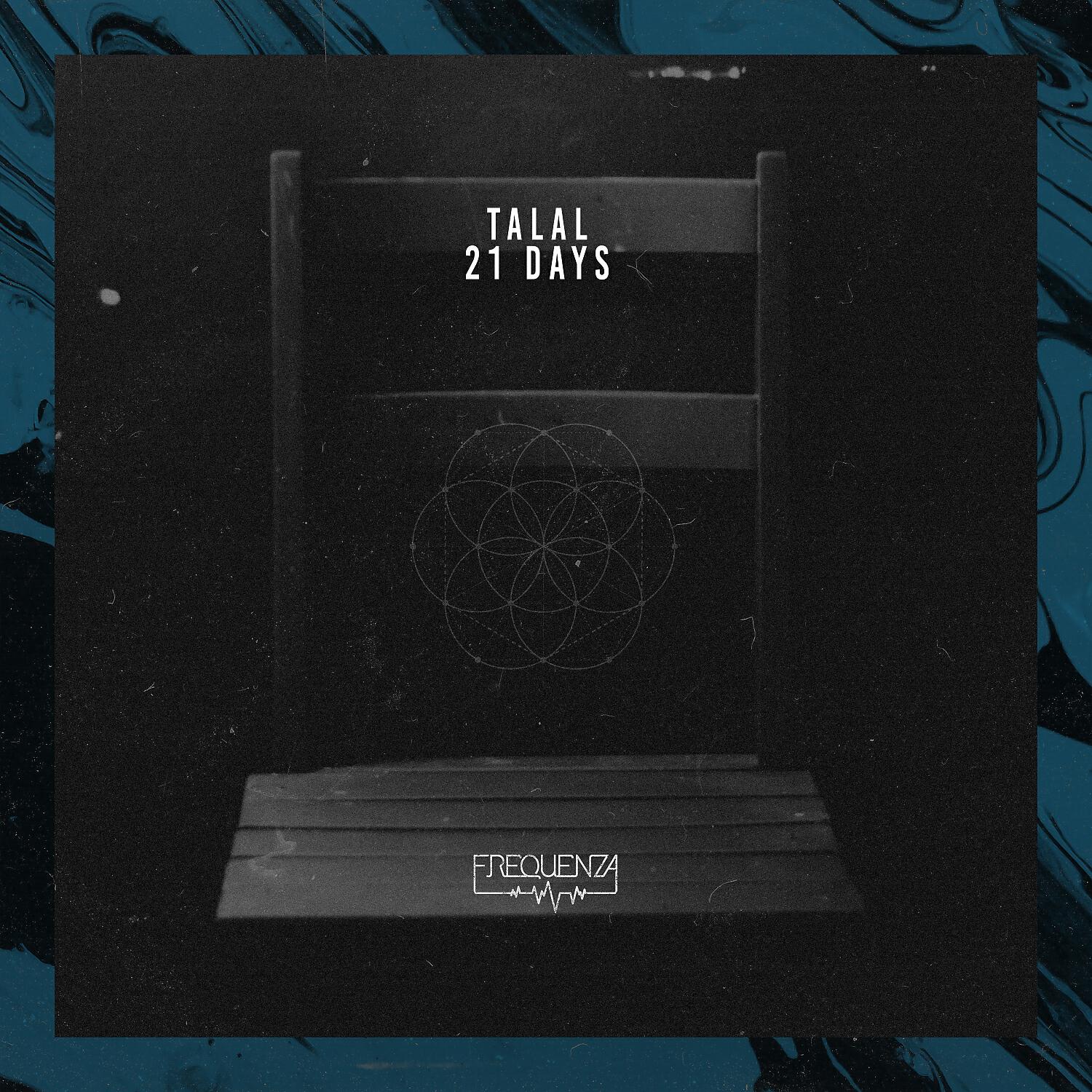 Talal - 21 Days (Original Mix)