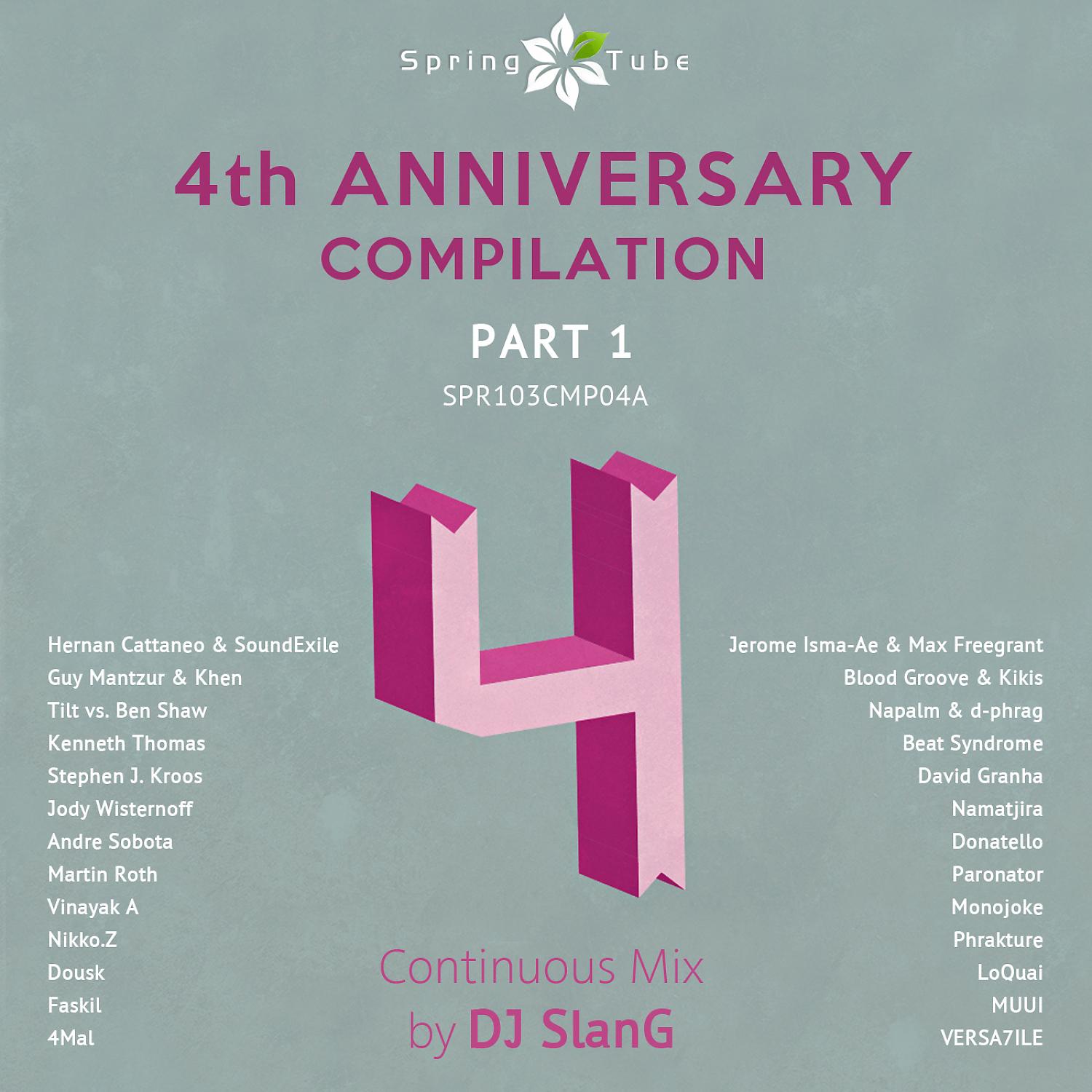 Постер альбома Spring Tube 4th Anniversary Compilation. Part 1