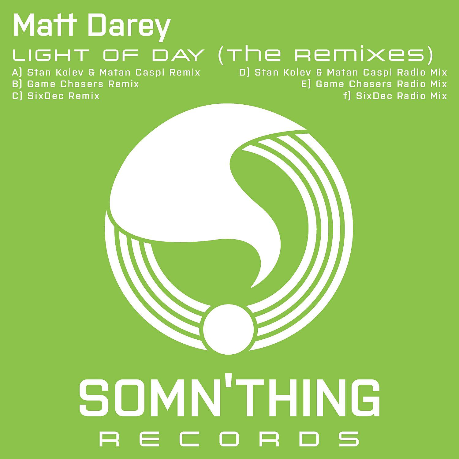 Matt Darey - Light of Day (Stan Kolev & Matan Caspi Remix)