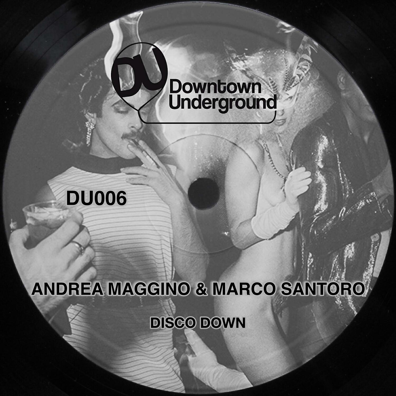 Andrea Maggino - Disco Down (Brokenears Mix)