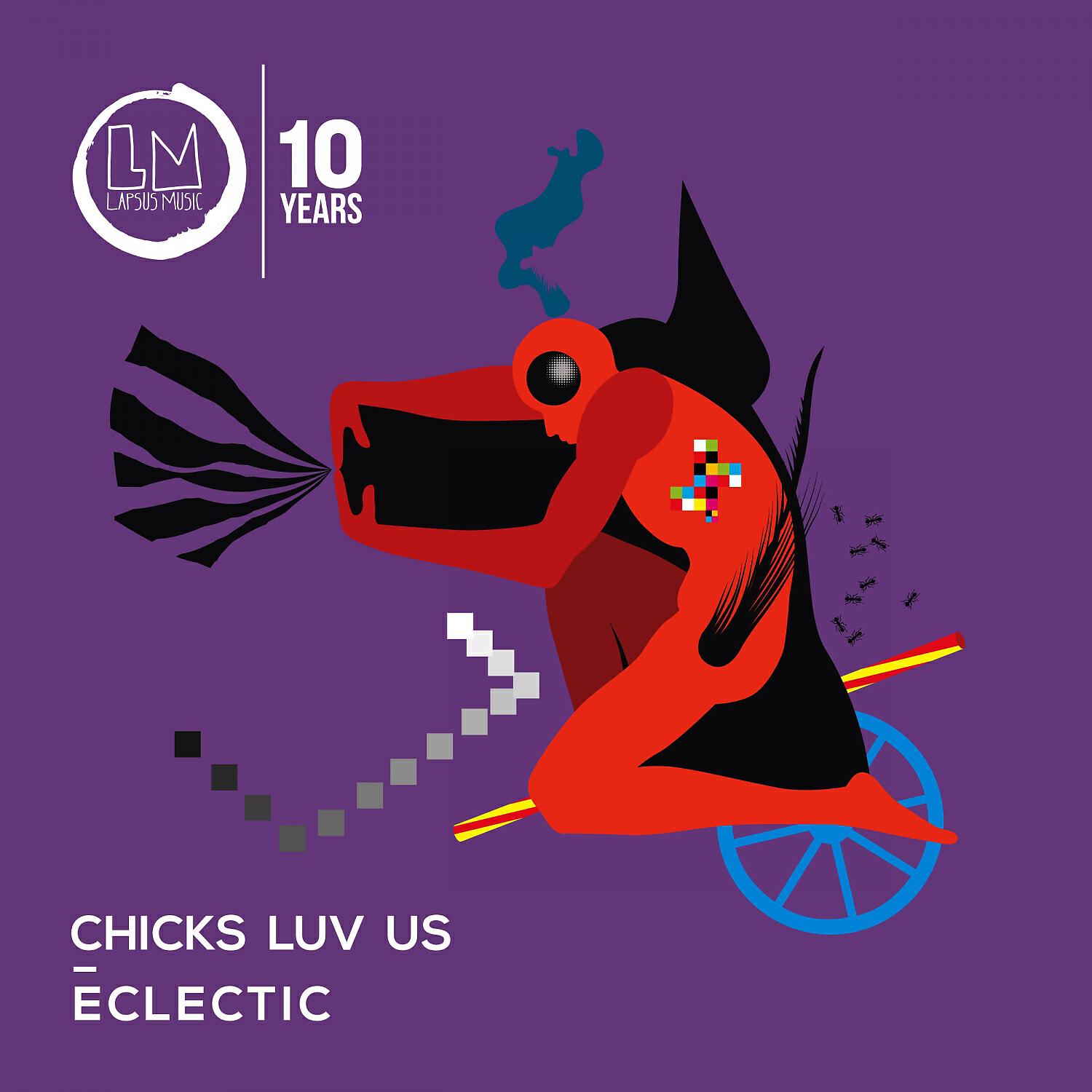 Chicks Luv Us - Dope (Original Mix)