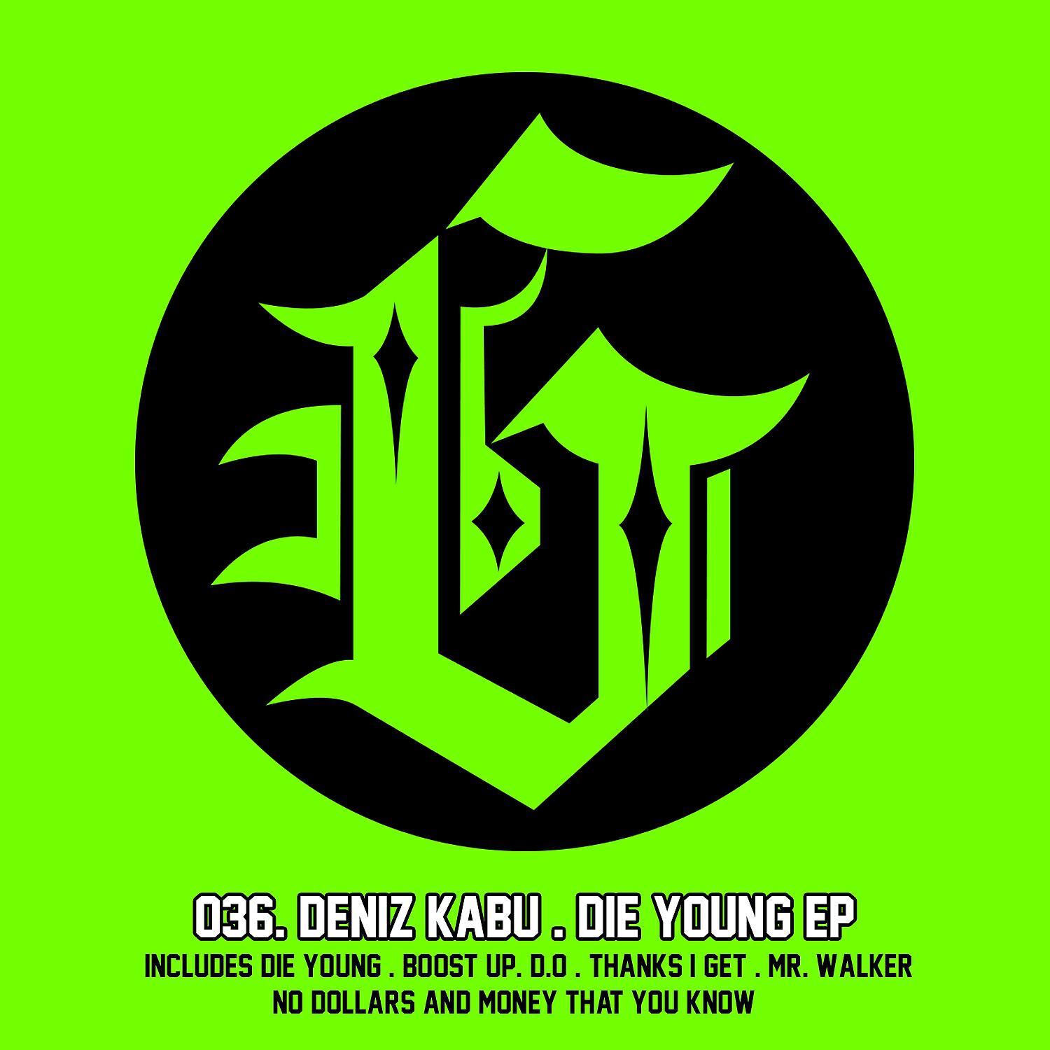 Deniz Kabu - No Dollars