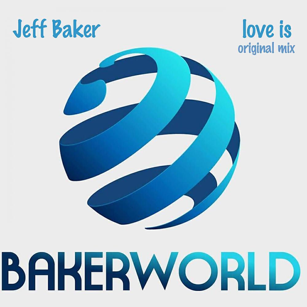 Jeff Baker - Love Is