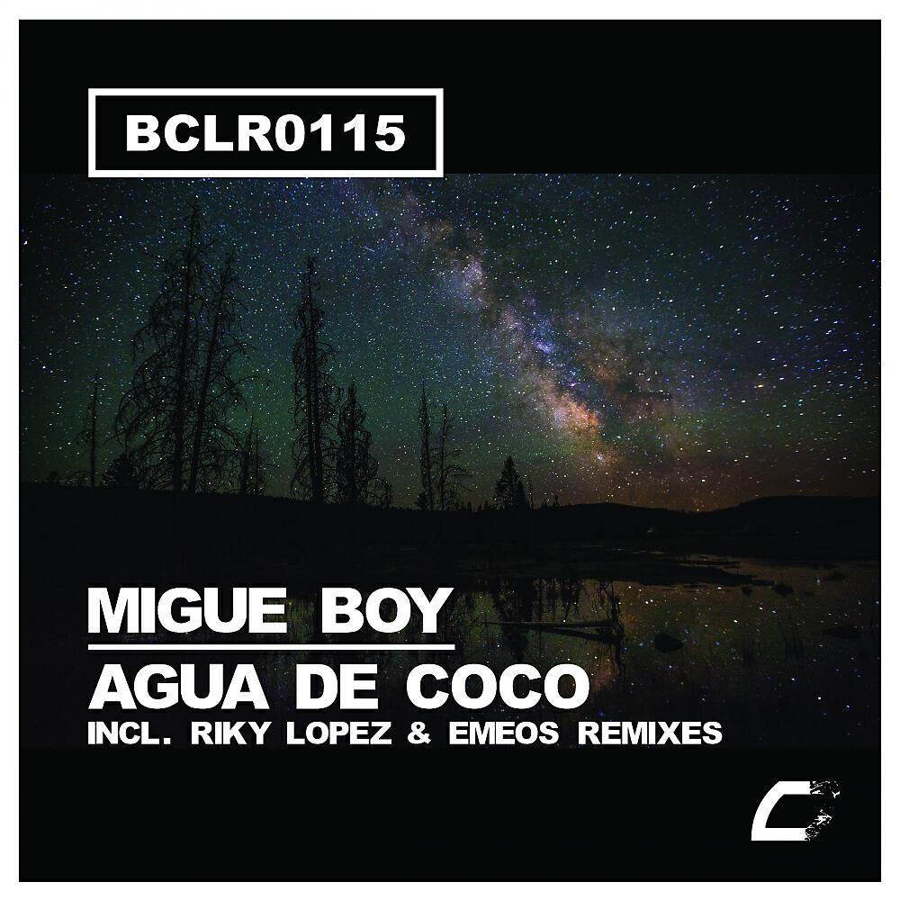 Migue Boy - Agua De Coco (Riky Lopez Remix)
