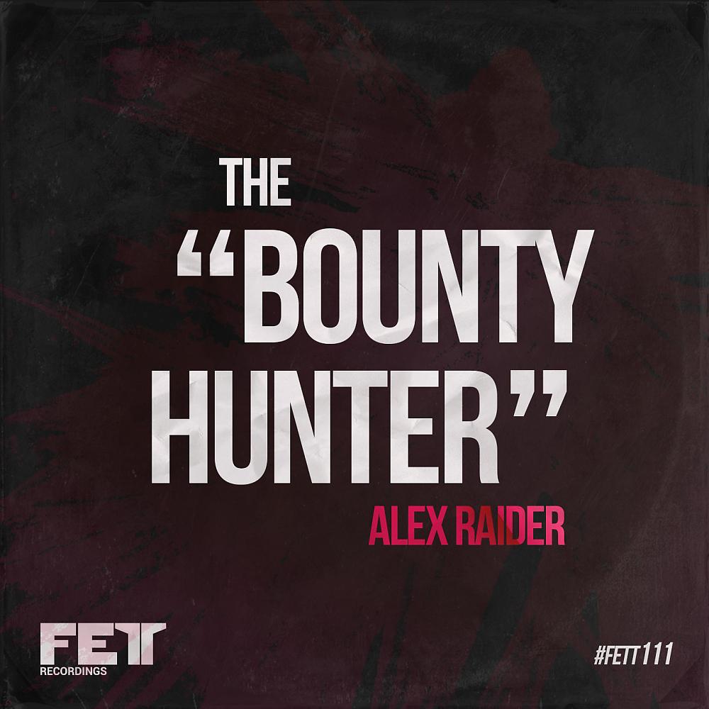 Постер альбома The Bounty Hunter