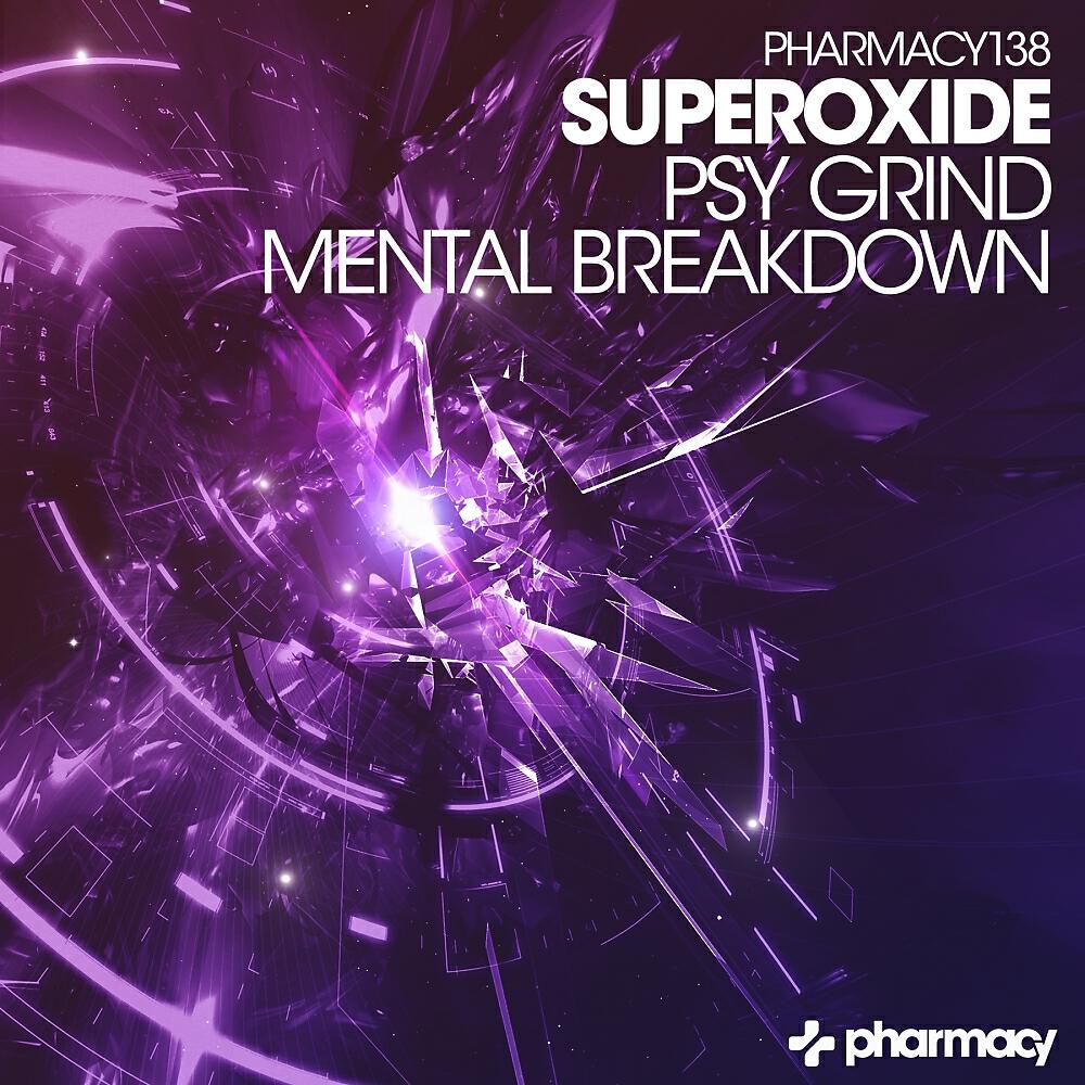 Superoxide - Psy Grind
