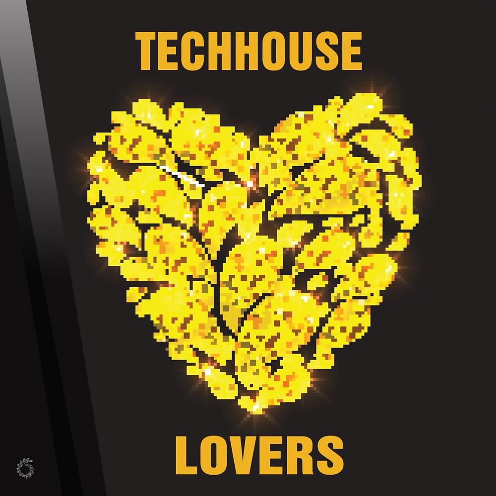 Постер альбома Techhouse Lovers