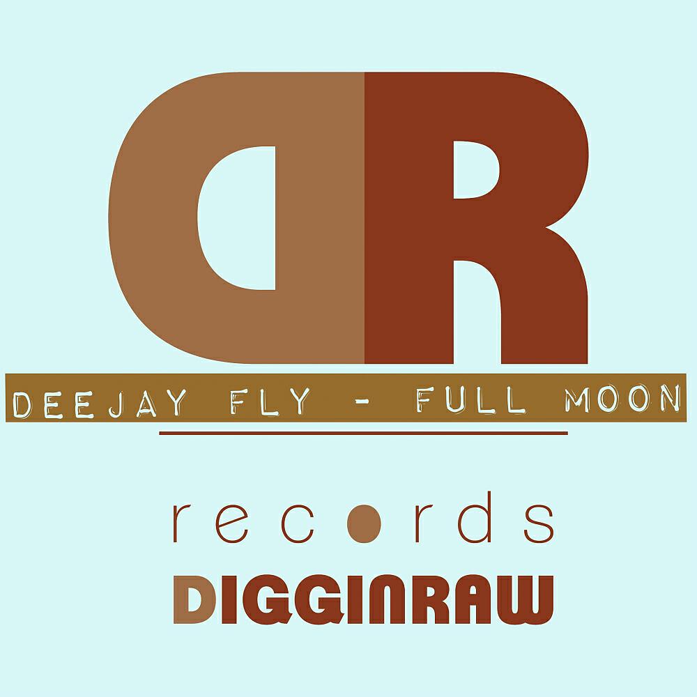 Deejay Fly - Full Moon