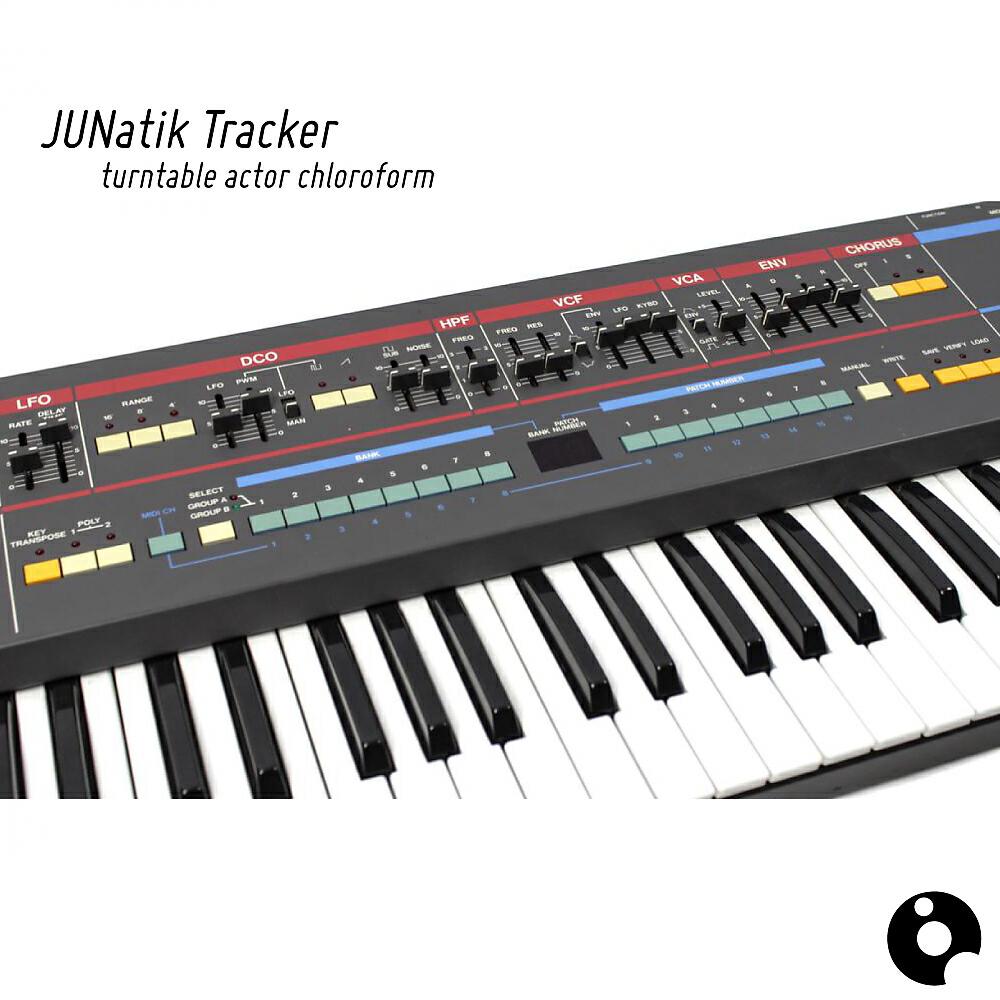 Turntable Actor Chloroform - JUNatik Tracker