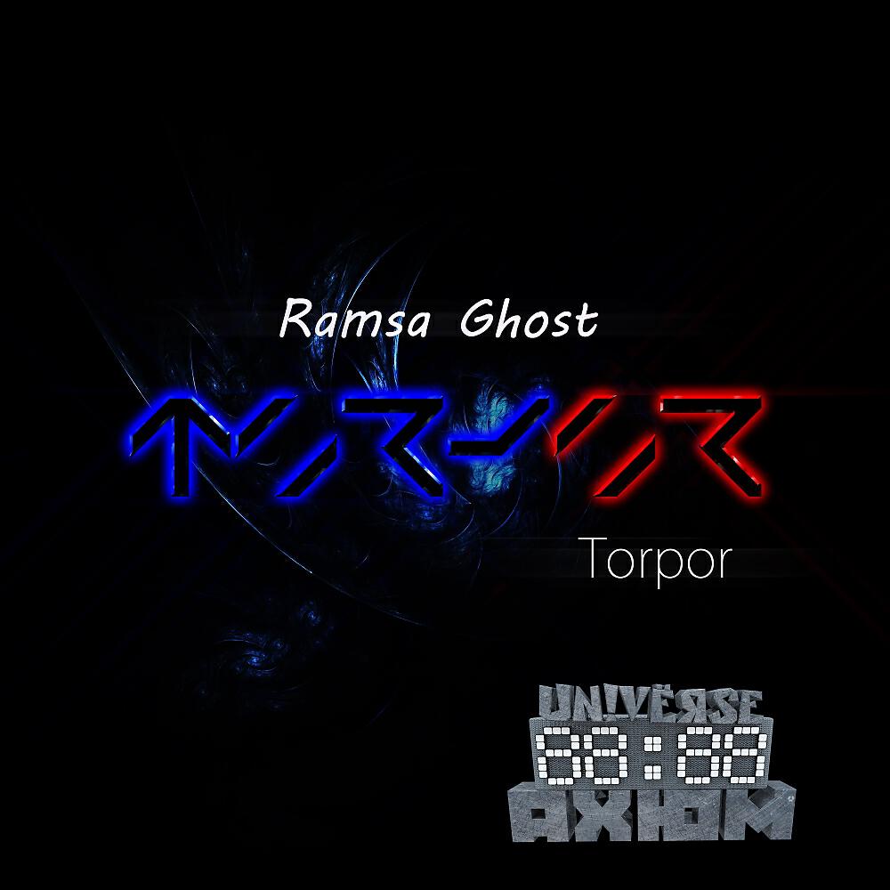 Ramsa Ghost - Torpor