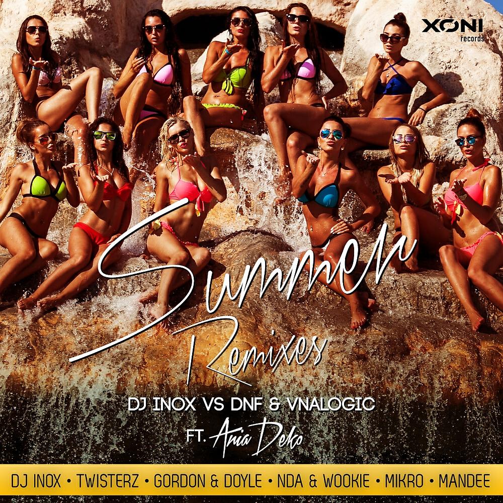 DJ INOX - Summer (TWISTERZ Remix)