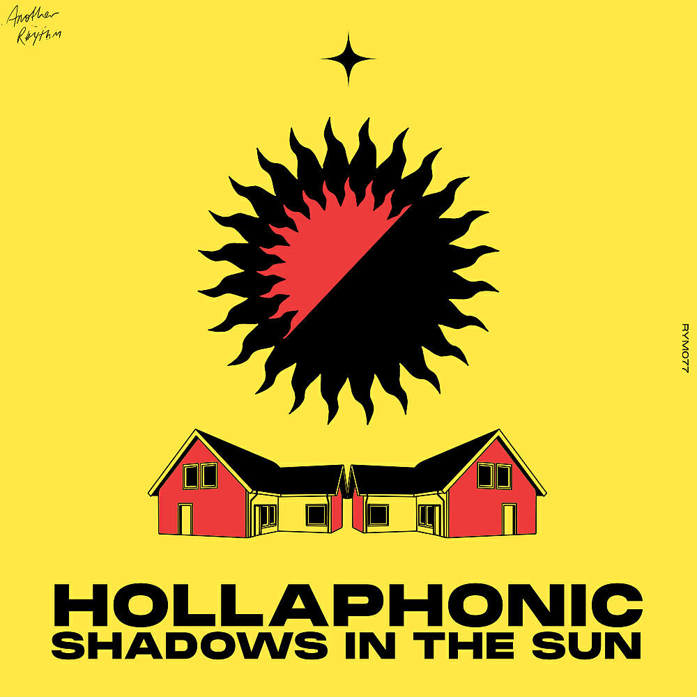 Hollaphonic - Shadows In The Sun