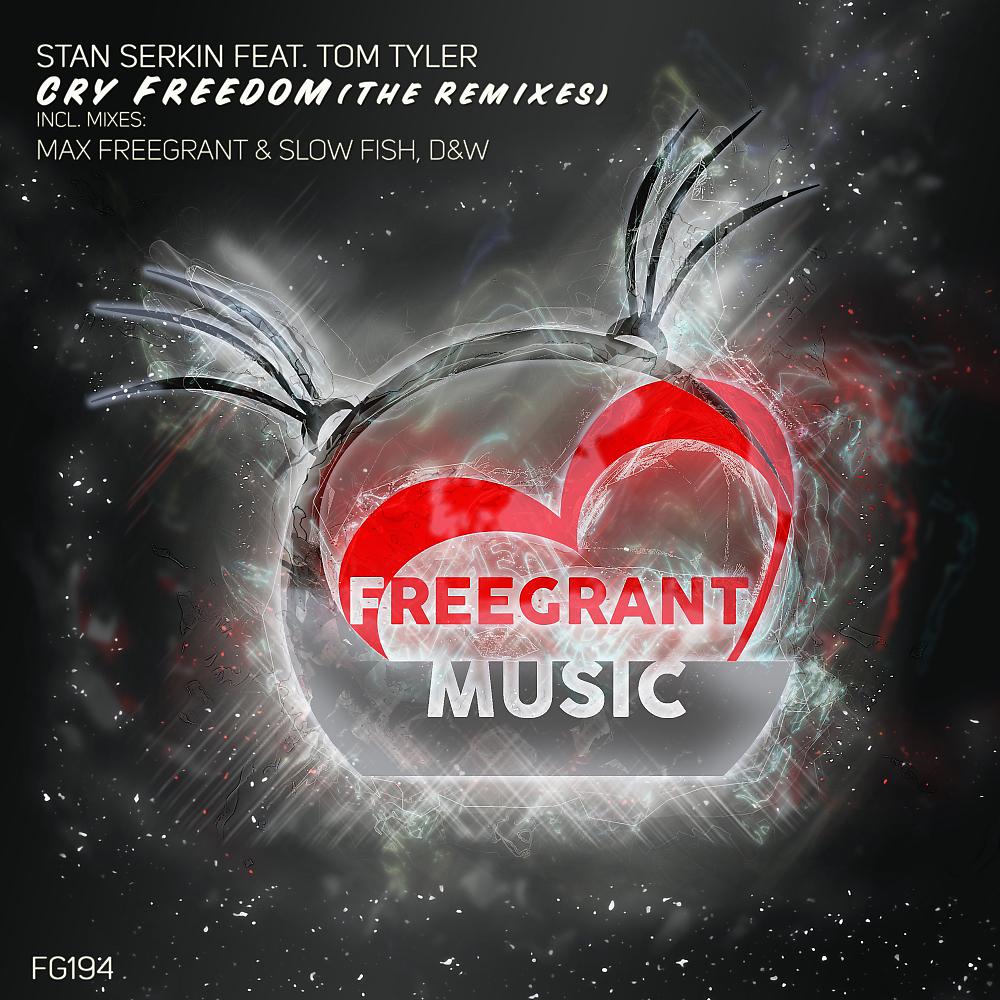 Постер альбома Cry Freedom [The Remixes]