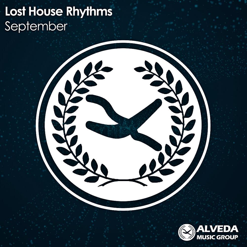 Lost House Rhythms - September