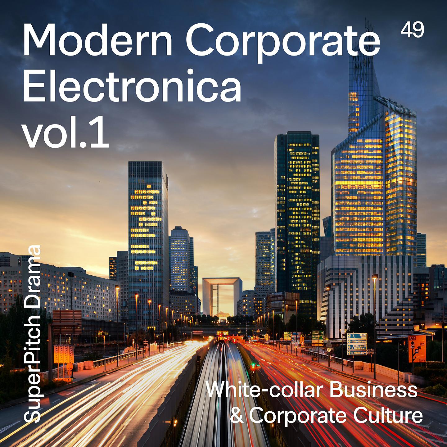 Постер альбома Modern Corporate Electronica, Vol. 1