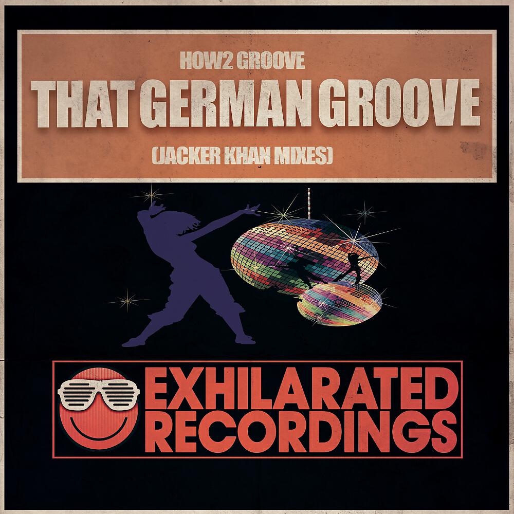 How2 Groove - That German Groove (Jacker Khan Dub)