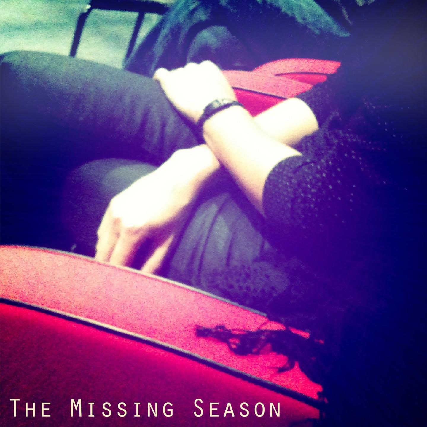 Постер альбома The Missing Season EP