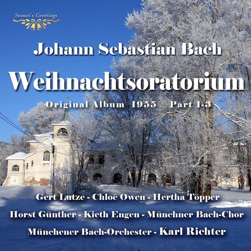 Постер альбома Bach: Weihnachtsoratorium Teil 1 - 3