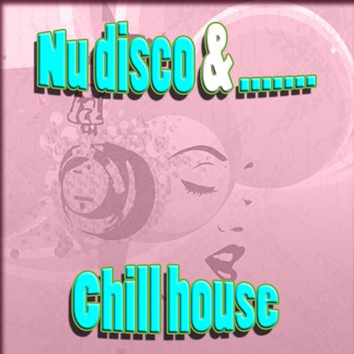 Постер альбома Nu Disco & Chill House