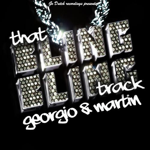 Georgio & Martin - That Bling Bling Track (Radio Edit)
