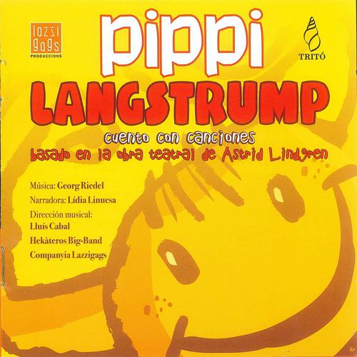 Постер альбома Ridel: Pippi Langstrump, Cuento Con Canciones