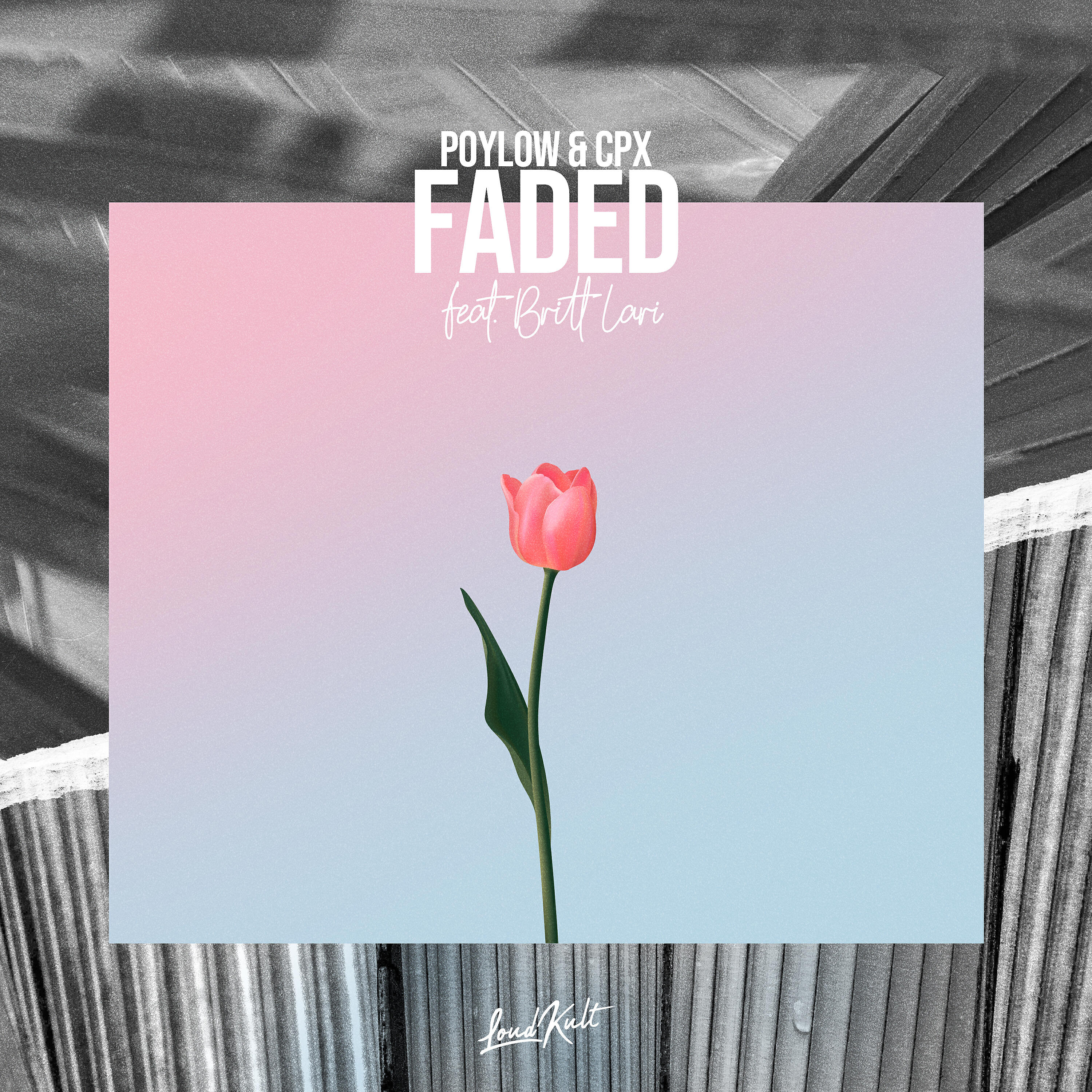 Britt Lari - Faded