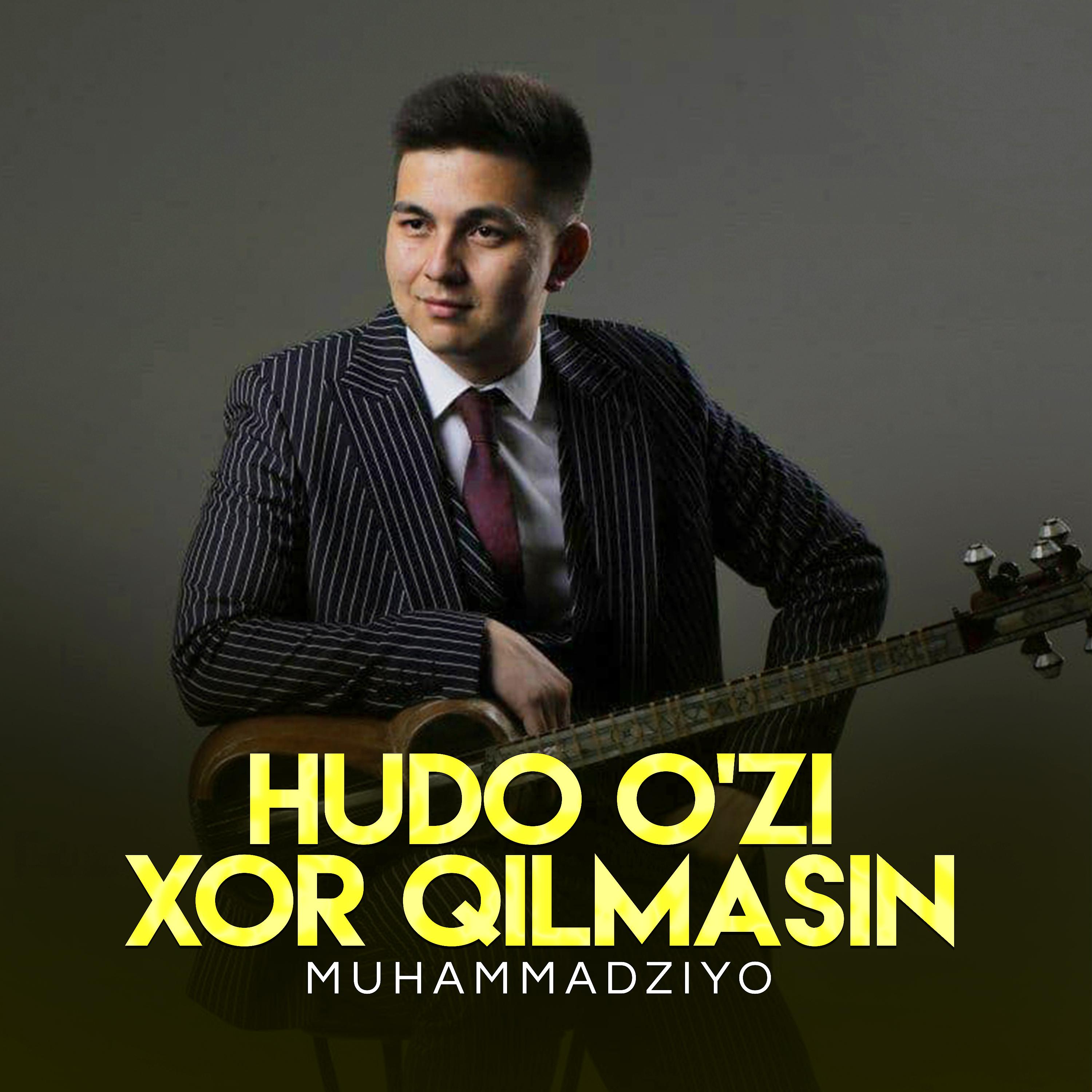 Постер альбома Hudo o'zi xor qilmasin