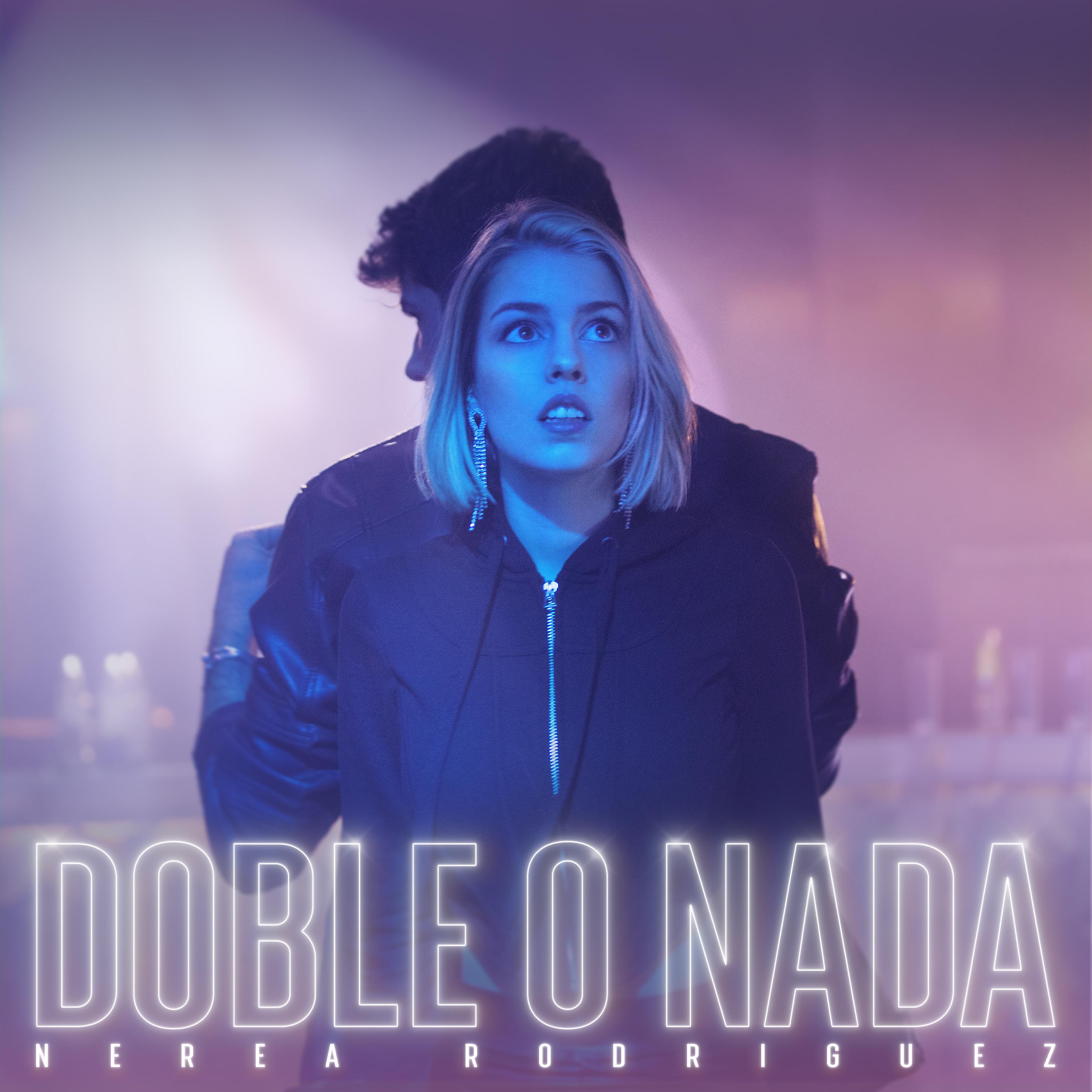 Постер альбома Doble o Nada