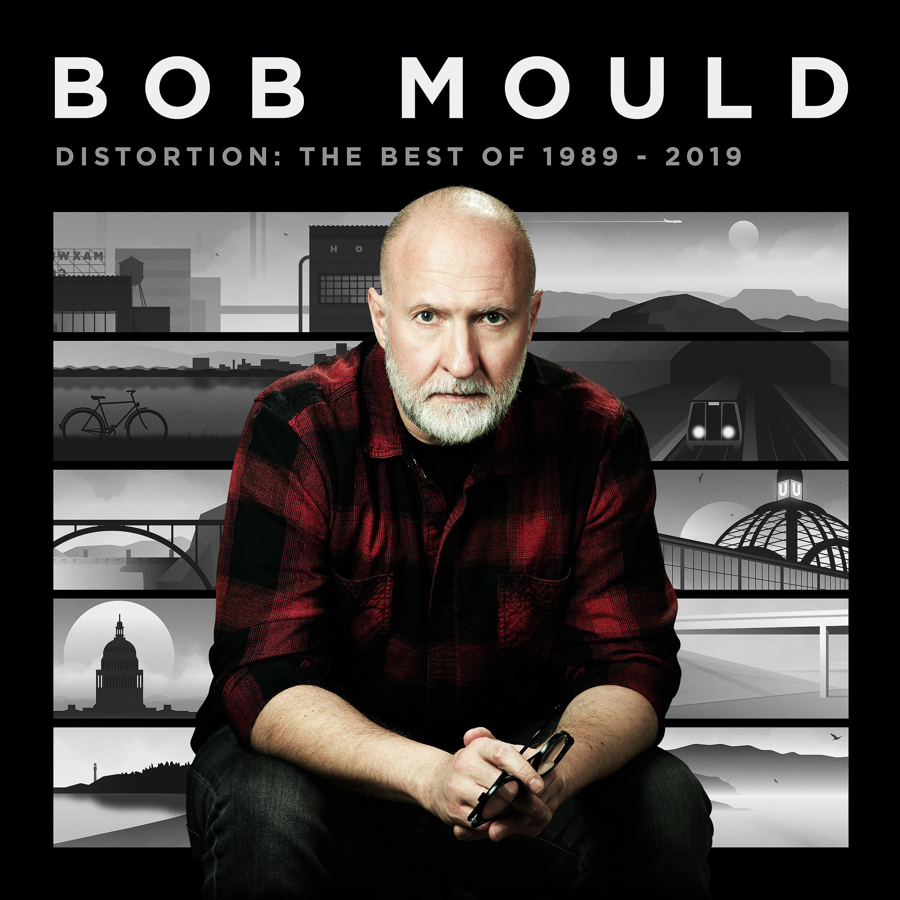 Постер альбома Bob Mould Presents Distortion: The Best of 1989-2019