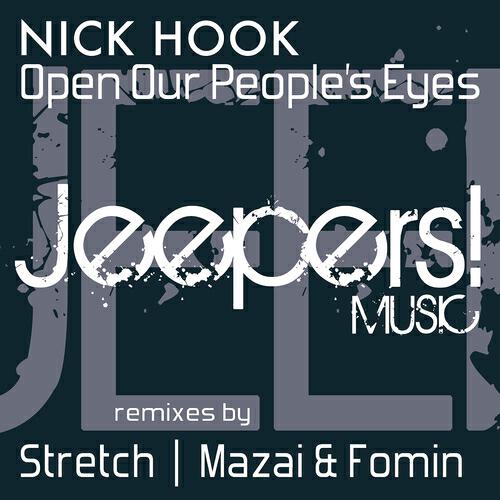 Nick Hook - Open Our People's Eyes (Mazai & Fomin Remix)