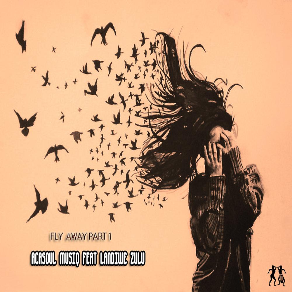 Постер альбома Fly Away, Pt. 1